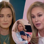 Kyle Richards 'Cut Off' From Paris Hilton's Baby Amid Feud With Kathy -- Found Out About Him On Instagram!