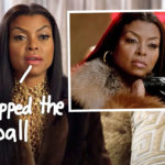 Taraji P. Henson Fired Her ENTIRE Team After They Failed To Capitalize On Success Of Her Empire Character!