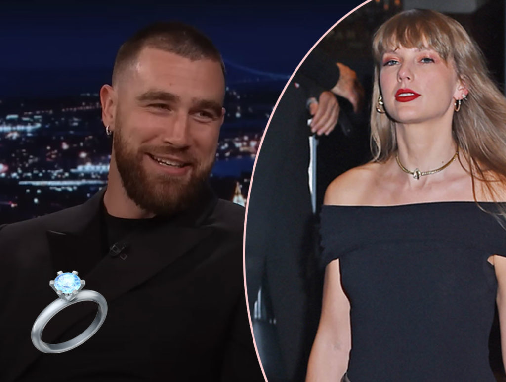 Travis Kelce Bought A Ring?? Taylor Swift's Beau Allegedly Told Family Member He's 'Got That Down'!! - Perez Hilton