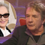 Martin Short Addresses Meryl Streep Dating Rumors In New Interview!