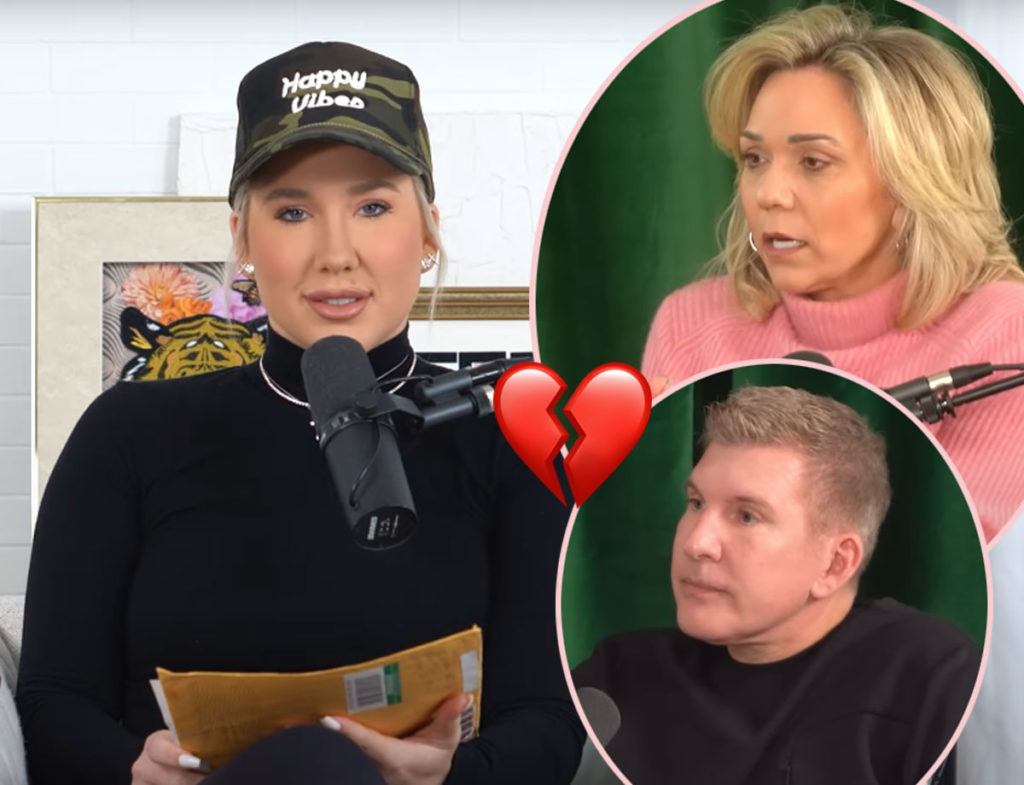 Savannah Chrisley Reads Mom Julie S Heartbroken Letters From Prison Watch Perez Hilton