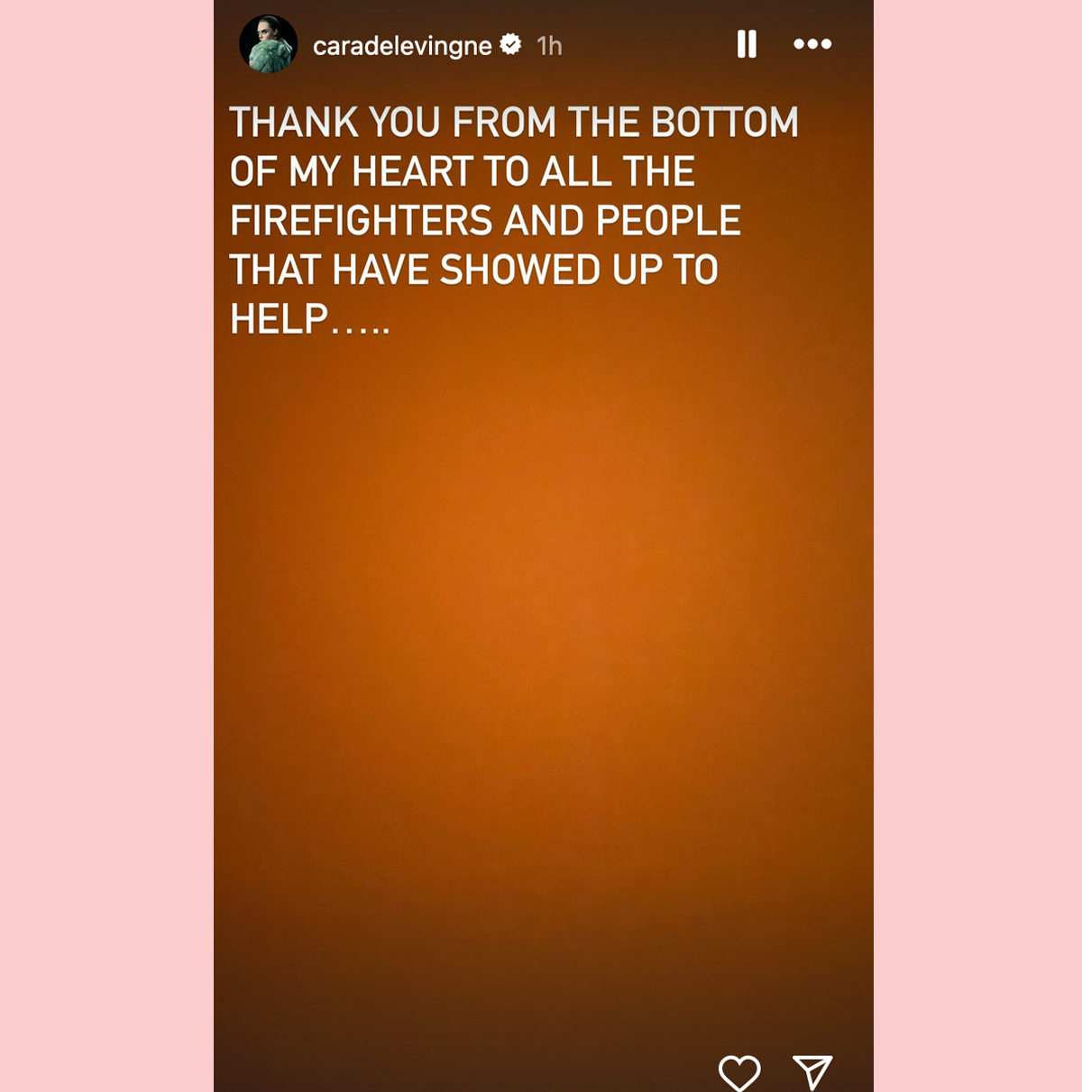 Cara Delevingne Firefighters Instagram Story