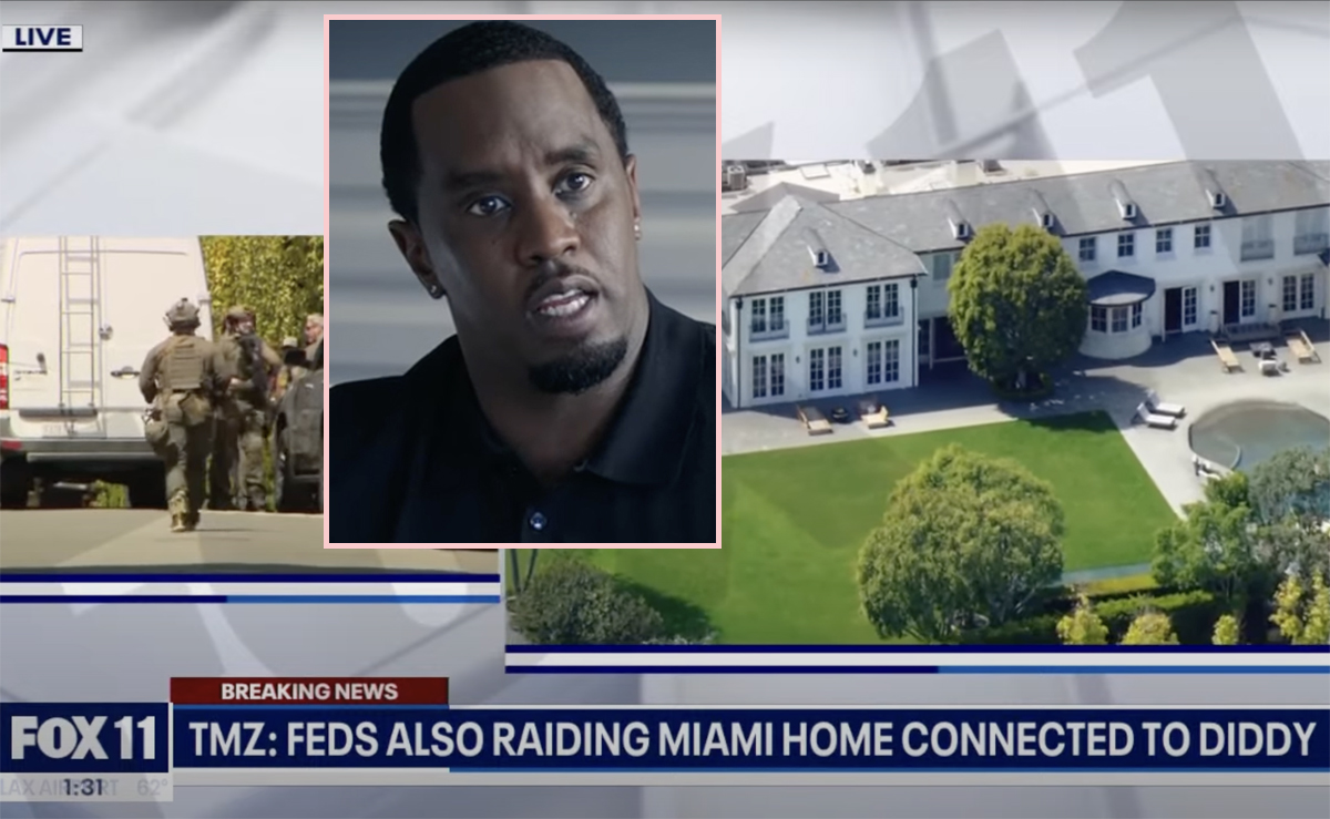 #Feds Raid Diddy’s Homes In Beverly Hills & Miami For Sex Trafficking Investigation