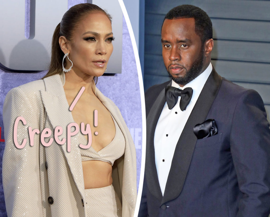 Diddy Made Employees Stalk Ex Jennifer Lopez For Him After Breakup: REPORT  - Perez Hilton