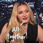 Madonna Shares Super Rare Photo With ALL SIX Kids! LOOK! 