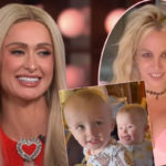 Paris Hilton Says Longtime Friend Britney Spears Comes Over All The Time To Visit Her Babies!