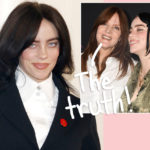 Billie Eilish's Actor Mom Says The Singer Is Not A Nepo Baby For THIS Reason -- Do You Agree With Her Take?!