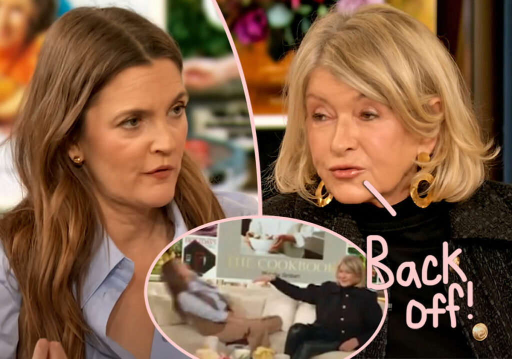 Martha Stewart Pushes Drew Barrymore Away During Touchy Interview! Hands OFF!