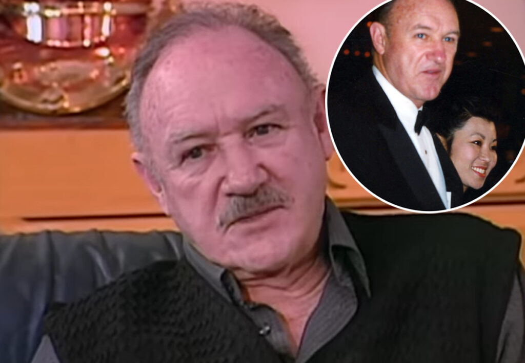Pathologist Offers New Theory About Why Gene Hackman's Wife Betsy Didn't Immediately Call 911 If He Suffered Medical Emergency!