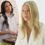 Gwyneth Paltrow Finally Addresses Meghan Markle's New Competing Lifestyle Brand -- Is She Being Shady?