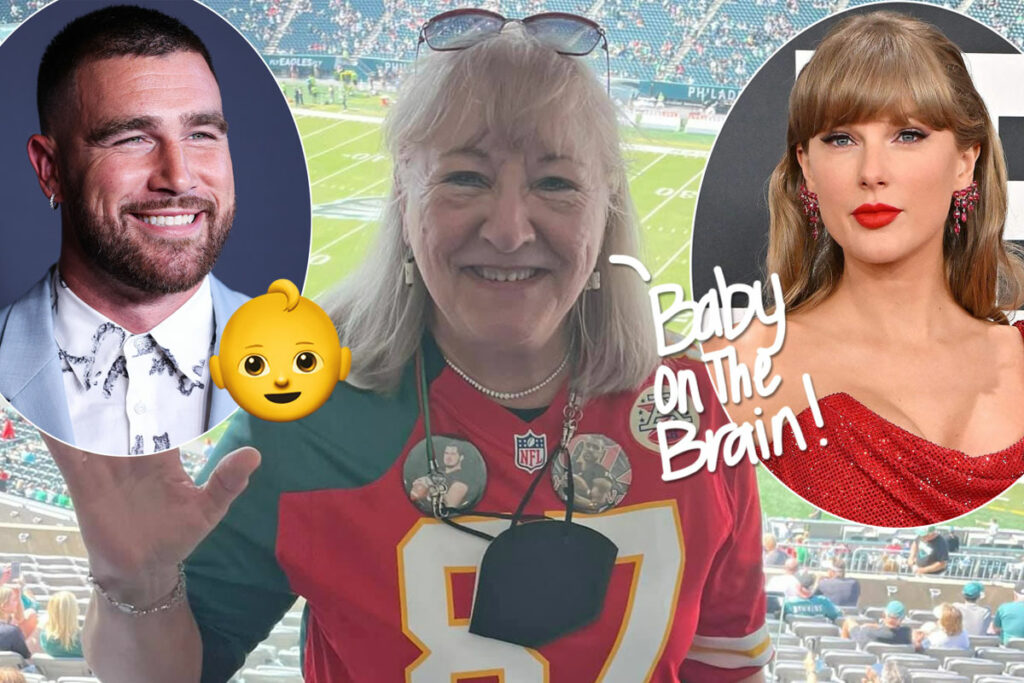 Is Donna Kelce Dropping Hints She's Ready For Travis Kelce & Taylor Swift To Have A Baby? Look!