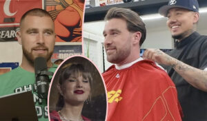 Did Travis Kelce Get A Hair Transplant For Taylor Swift?! His Barber
