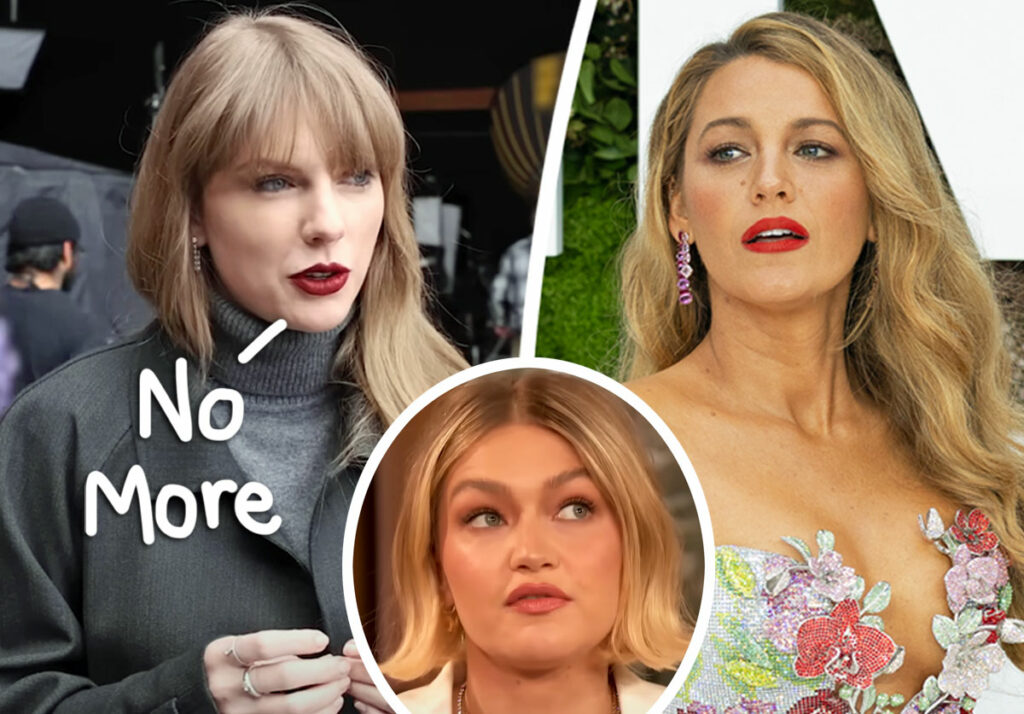 Taylor Swift 'Done With' Blake Lively & So Is Gigi Hadid: 'No Recovering From This'