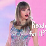 Taylor Swift Makes Rare Social Media Return AND Debuts A Reputation Re-Record -- She's SO Back!!! 