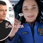 Orlando Bloom Thought Katy Perry Going To Space Was 'Stupid' -- He 'Knew She Would Get Backlash'! 