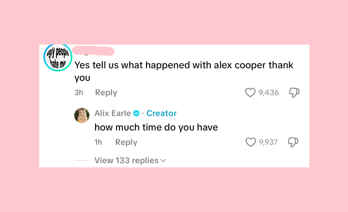 Alix Earle Seemingly Confirms Alex Cooper Feud — And Says She Has 'So Much Information' To Spill! Alix Earle Seemingly Confirms Alex Cooper Feud — And Says She Has 'So Much Information' To Spill!