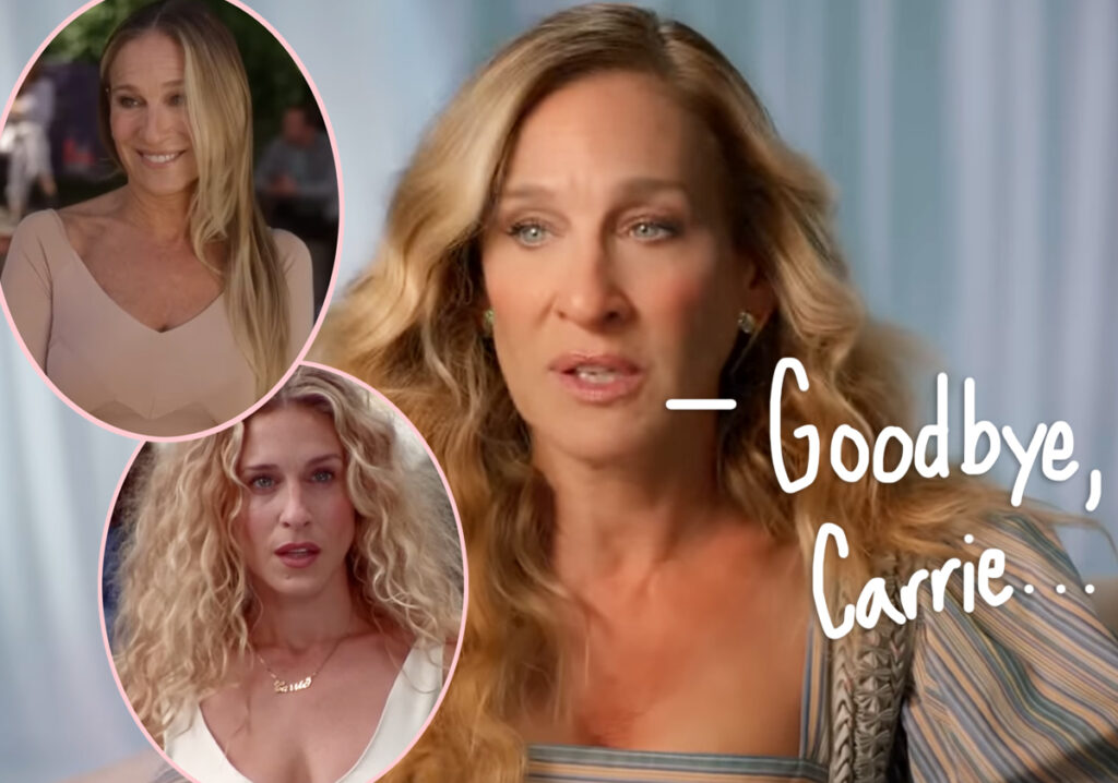 AJLT Is Over! Sarah Jessica Parker Pens Emotional Tribute To Carrie Bradshaw -- And Addresses Fans Who 'Condemned' Her