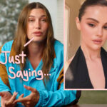 Did Hailey Bieber Just SHADE Selena Gomez When Speaking On 'Competition'???