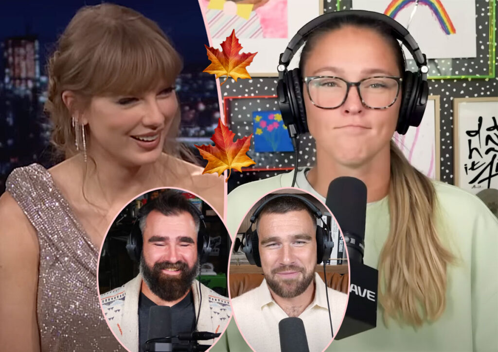 Fans' Jaws DROP At Kylie Kelce's Hilariously Dirty Taylor Swift Reference -- And Even The New Heights Podcast Is Leaning Into It!!