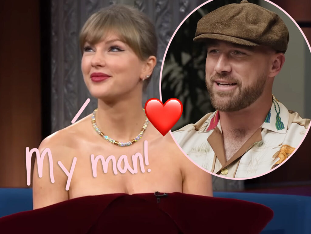 Taylor Swift Gushes Over 'Love Of My Life' Travis Kelce & Shares BOLD Message To Haters! - Perez Hilton