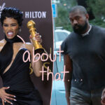 Teyana Taylor Reveals How She Feels About Kanye West -- Years After She Said She Felt 'Underappreciated' And Retired Under His Label!