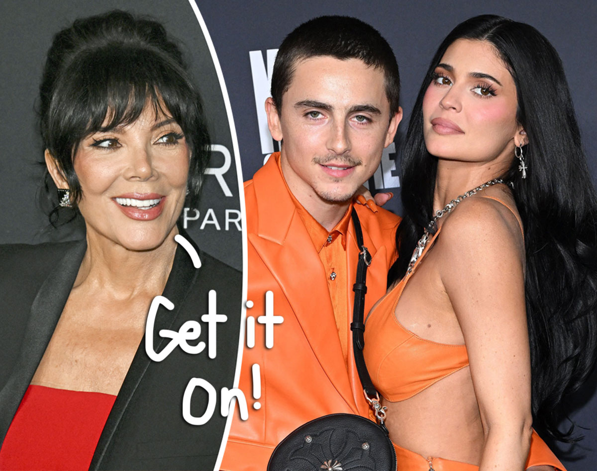How Kris Jenner Is Helping Kylie Jenner Seal The Deal With Timothée Chalamet ‘ASAP’ – Baby Fever Alert!!