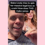 Blake Lively Tries To Spin Her Massive Legal Loss As A Win! How Does THIS Make Sense? | Perez Hilton