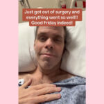 Just Got Out Of Surgery And... | Perez Hilton