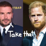 Prince Harry Dealt Humiliating Snub -- All Thanks To David Beckham!