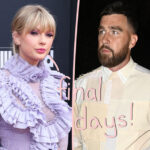 The Countdown Is On! How Taylor Swift & Travis Kelce Are Spending Their Final Days Before Marriage!
